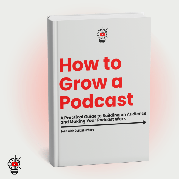 I Made You a Guide to Grow Your Podcast